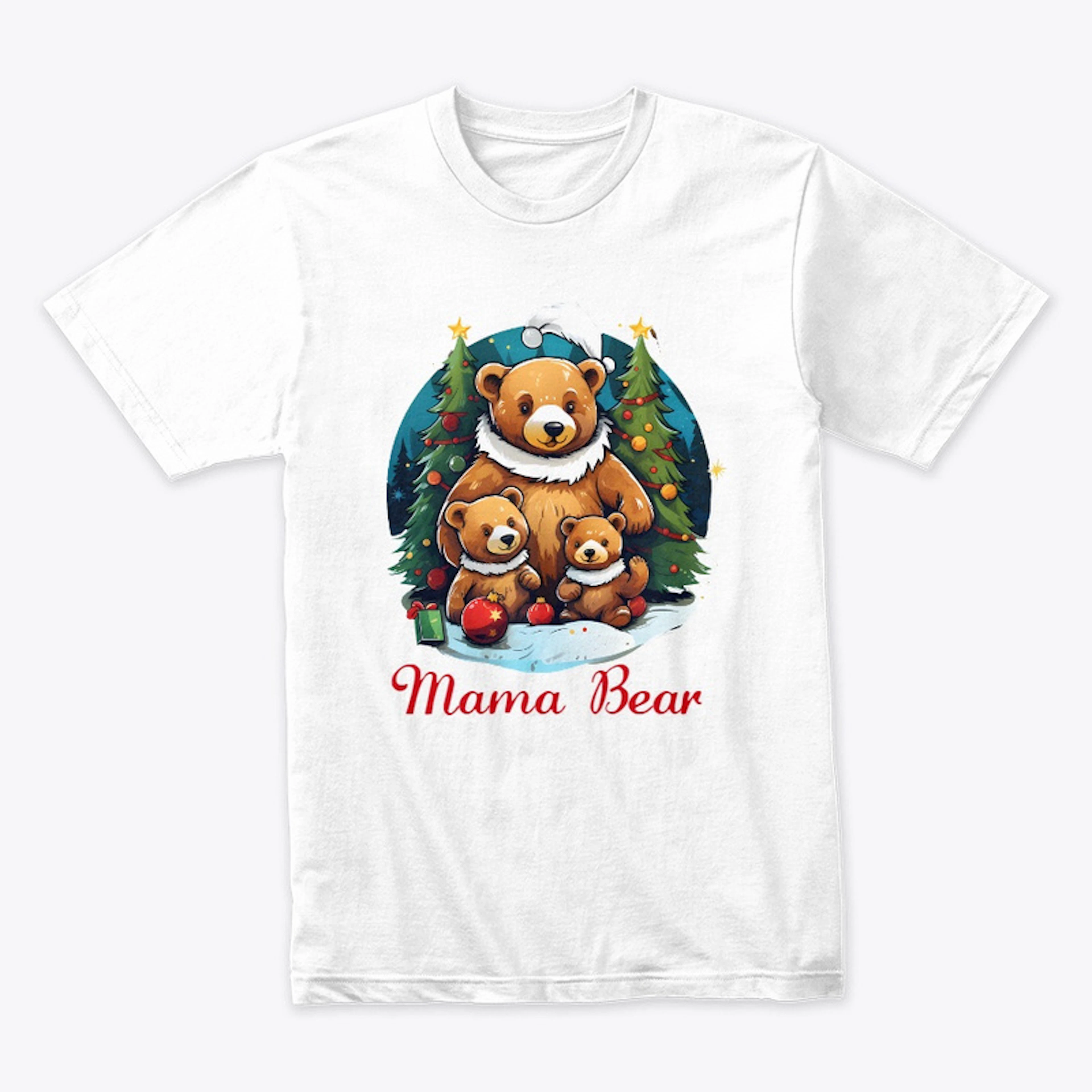 Mama Bear Christmas - Matching Family
