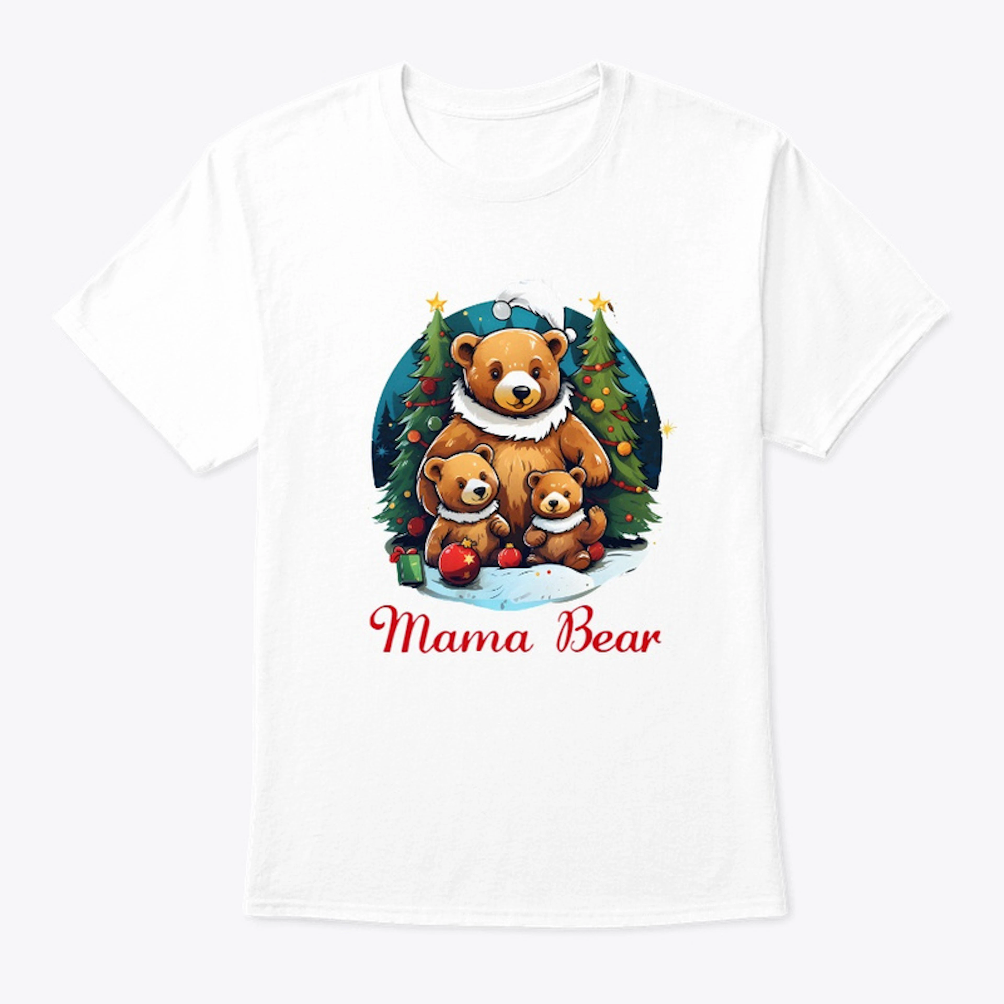 Mama Bear Christmas - Matching Family